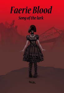 Faerie Blood: Song of the Lark